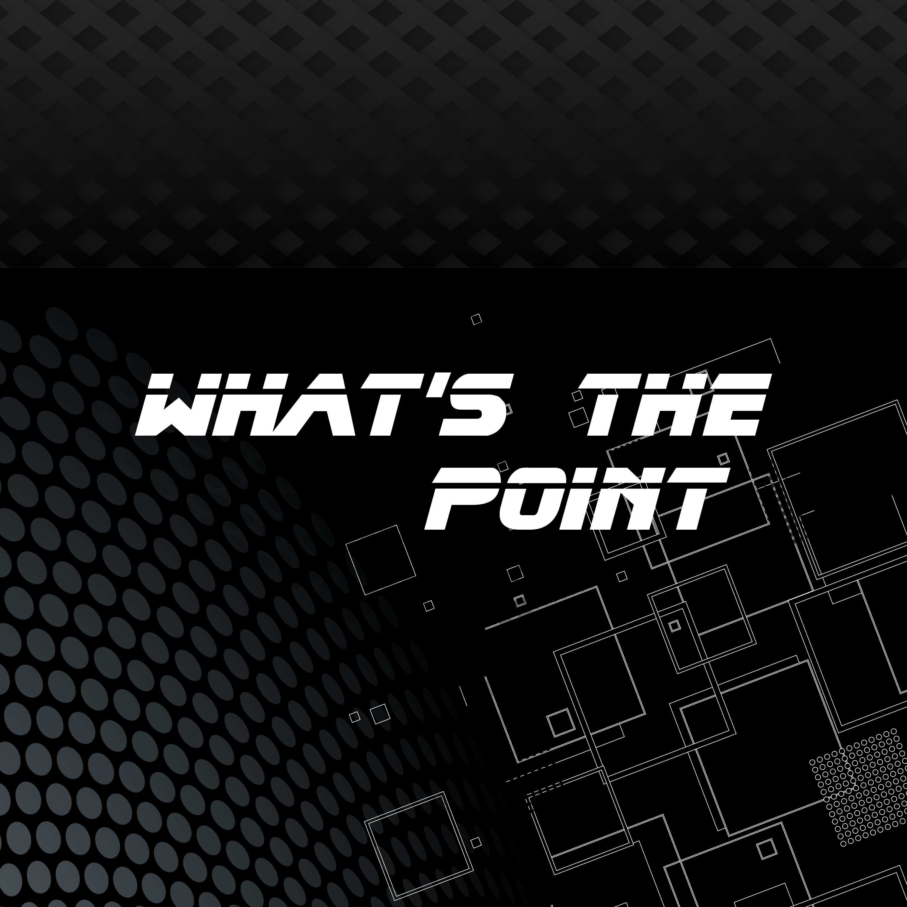 Whats The Point